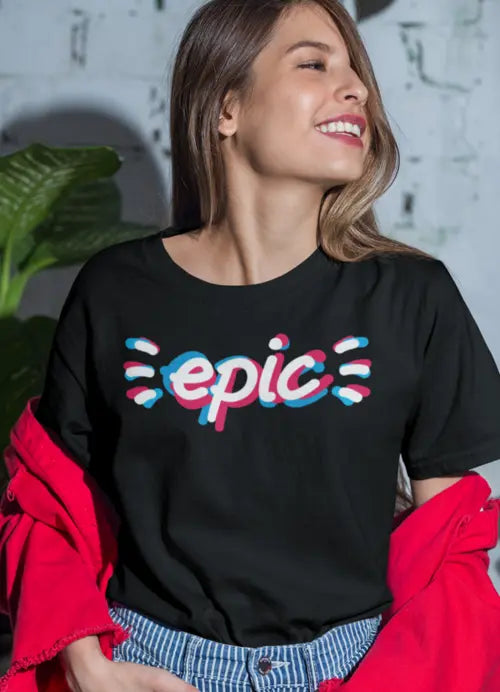 Epic Women T-shirt One Stop Shop