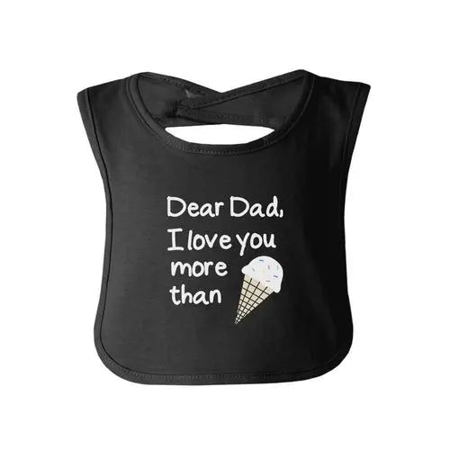 Dear Dad Icecream Cute Black Baby Bib Unique One Stop Shop